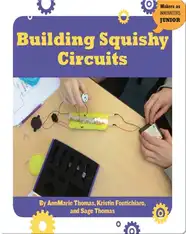 Building Squishy Circuits