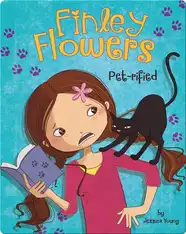 Finley Flowers: Pet-rified