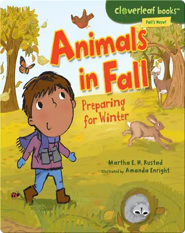 Animals in Fall: Preparing for Winter book