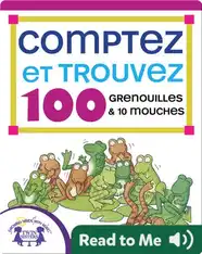 Comptez et Trouvez 100 Grenouilles et 10 Mouches