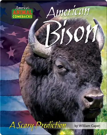 American Bison: A Scary Prediction book