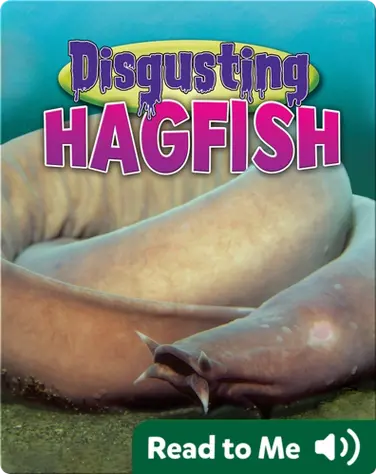 Disgusting Hagfish book
