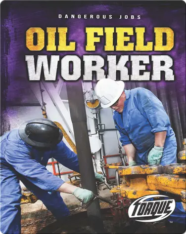 Oil Field Worker book