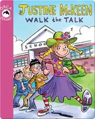Justine McKeen, Walk the Talk