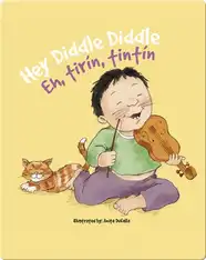 Eh, tirín, tintín / Hey Diddle Diddle