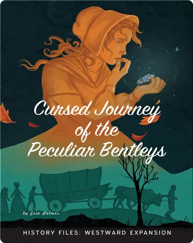 Cursed Journey of the Peculiar Bentleys book