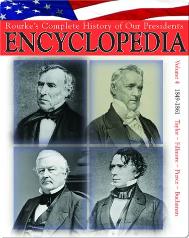 President Encyclopedia 1849-1861 book
