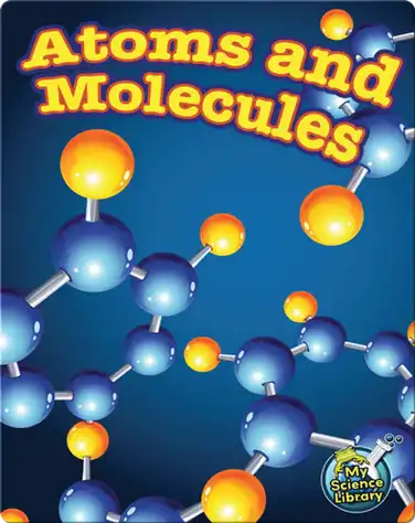 Atoms and Molecules book