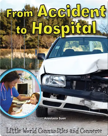 From Accident to Hospital book