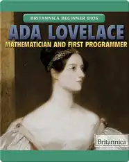 Ada Lovelace: Mathematician and First Programmer