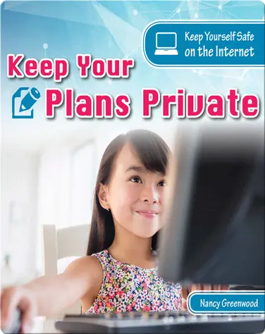 Keep Your Plans Private book