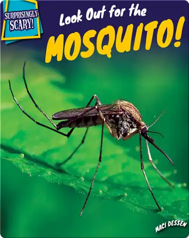 Look Out for the Mosquito! book