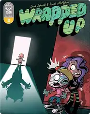 Wrapped Up #5