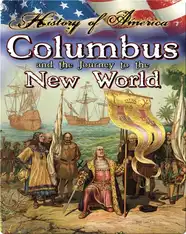 Columbus And The Journey To The New World