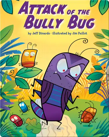 Attack of the Bully Bug book