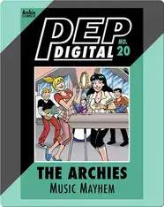 Pep Digital Vol. 20: The Archies' Music Mayhem
