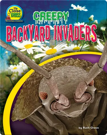 Creepy Backyard Invaders book