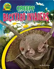 Creepy Backyard Invaders