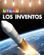 STEAM  guía los inventos (STEAM guides in Inventions)