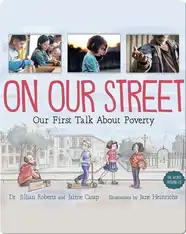 On Our Street: Our First Talk About Poverty