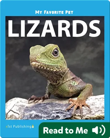 My Favorite Pet: Lizards book