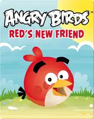 Angry Birds: Red's New Friend