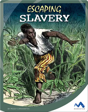 Escaping Slavery book