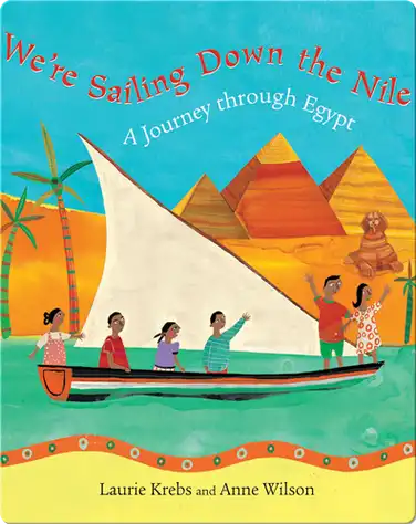 We're Sailing Down the Nile book