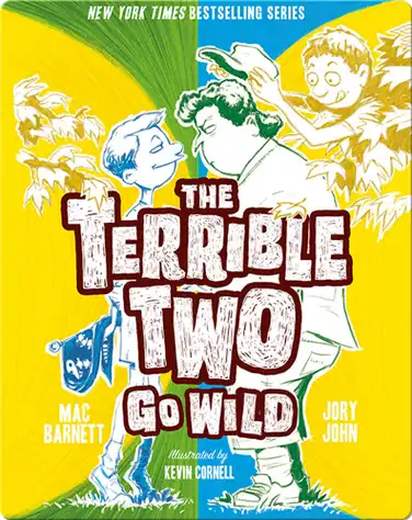 The Terrible Two Go Wild book