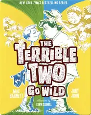 The Terrible Two Go Wild