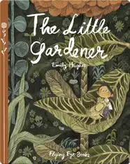 The Little Gardener