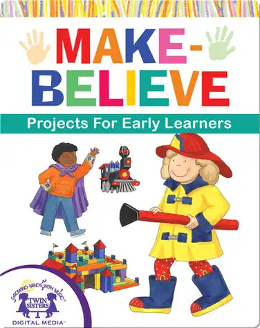 DIY Make-Believe Projects for Early Learners book