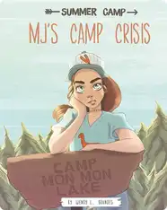 MJ's Camp Crisis