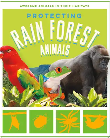 Protecting Rain Forest Animals book