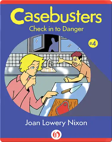 Casebusters: Check in to Danger book