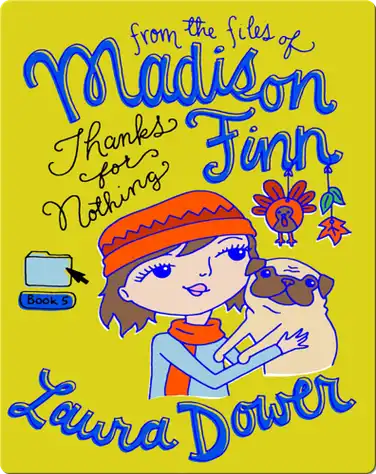 Thanks for Nothing (From the Files of Madison Finn) book