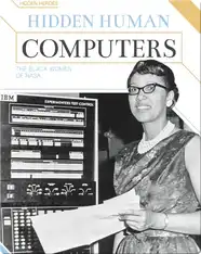 Hidden Human Computers: The Black Women of NASA