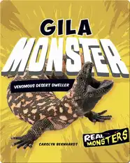 Gila Monster: Venomous Desert Dweller