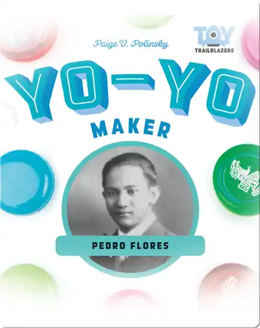 Yo-Yo Maker: Pedro Flores book