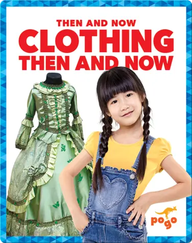 Clothing Then and Now book