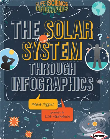 The Solar System Through Infographics book