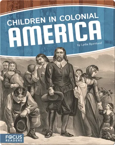 Children in Colonial America book