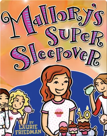 Mallory's Super Sleepover book