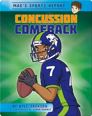 Mac's Sport Report #1: Concussion Comeback book