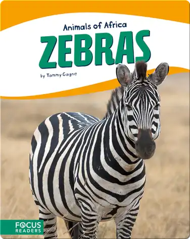 Animals of Africa: Zebras book