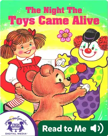 The Night The Toys Came Alive book