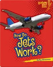How Do Jets Work?