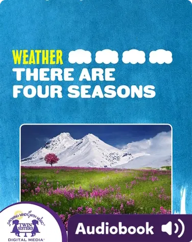 Weather: There Are Four Seasons book