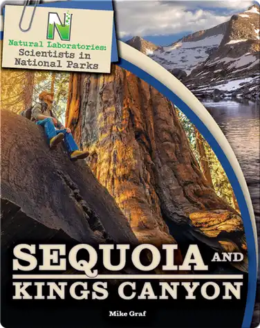 Scientists in National Parks: Sequoia and Kings Canyon book