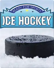 Ready for Sports: Ice Hockey